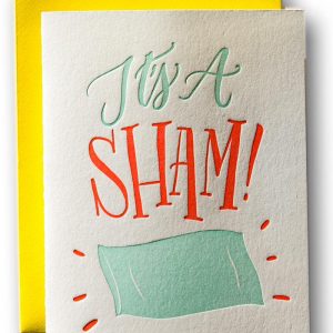 It's a Sham