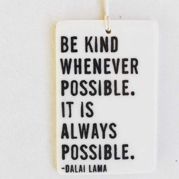 Be Kind Tag