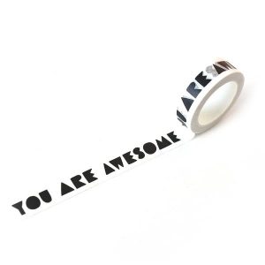 You Are Awesome Washi