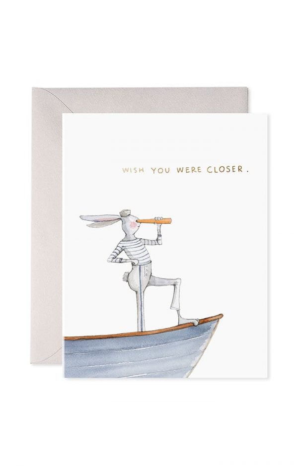 Wish You Were Closer