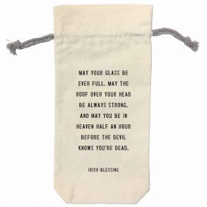 Wine Bag: May Your Glass Be Ever