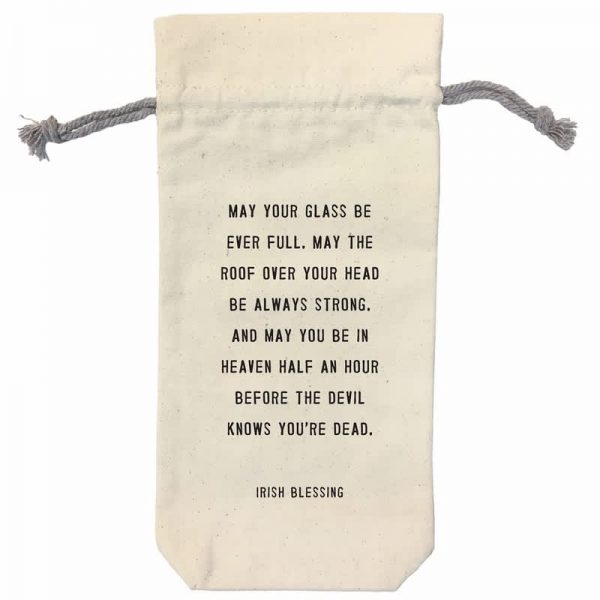 Wine Bag: May Your Glass Be Ever