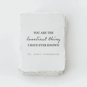 You Are the Loveliest Thing