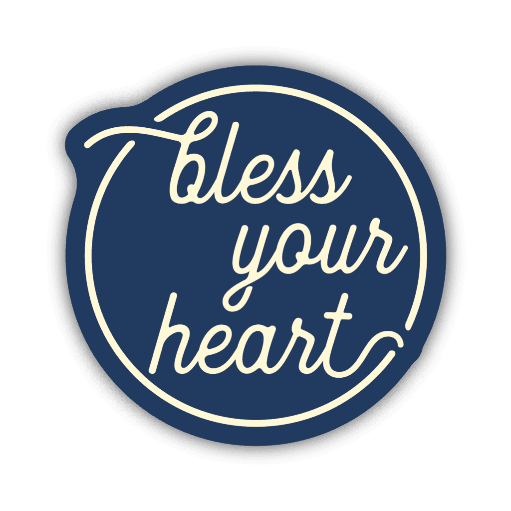 Bless Your Heart – Typo Market