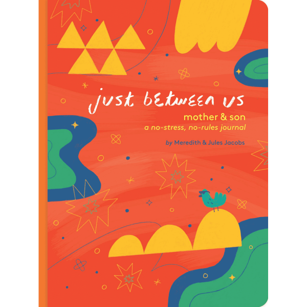 Just Between Us: Mother and Son