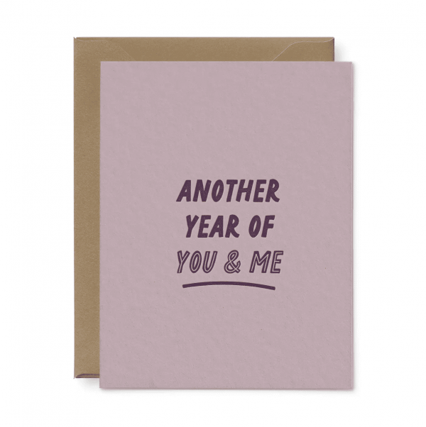Another Year of You & Me Card