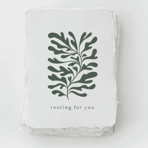 Rooting for You