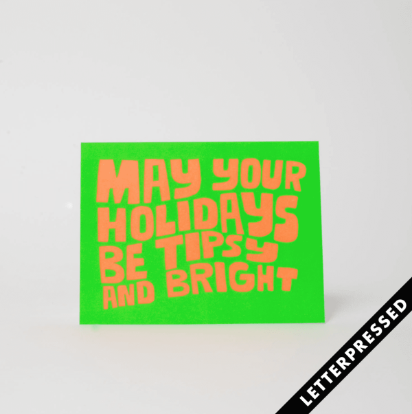 Tipsy and Bright