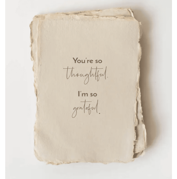 You're So Thoughtful