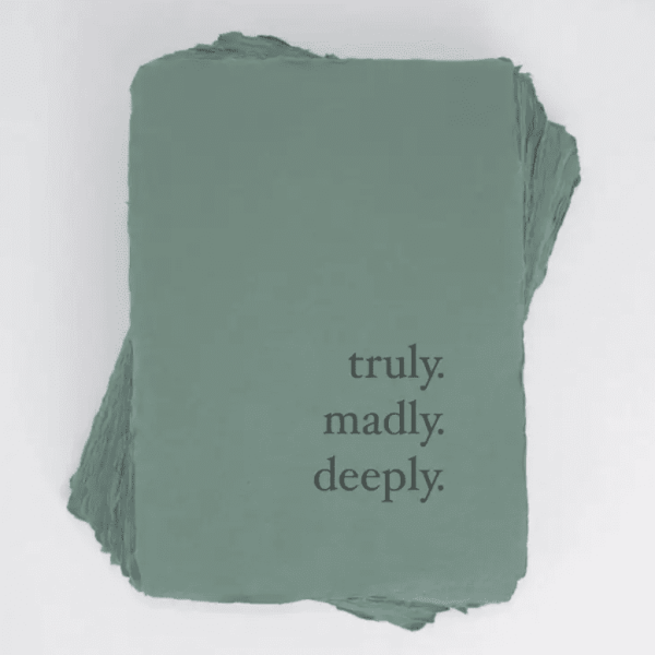 Truly Madly Deeply Anniversary