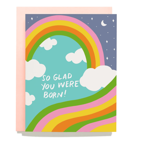 So Glad You Were Born Rainbow