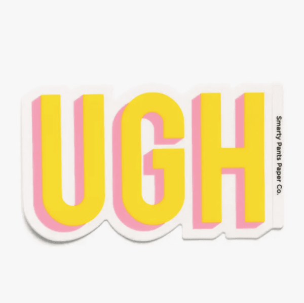 Ugh Sticker