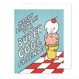 Cool Friend Birthday
