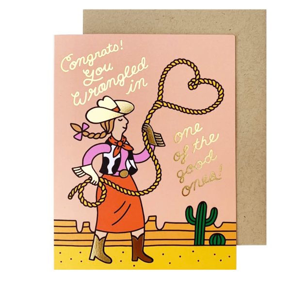 Wrangled In A Good One Engagement