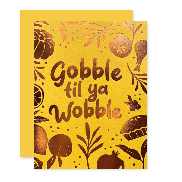 Gobble Wobble Card