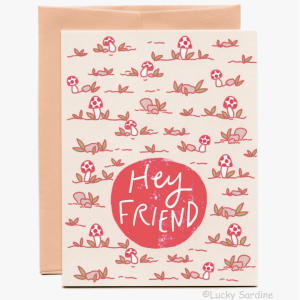 Hey Friend Card