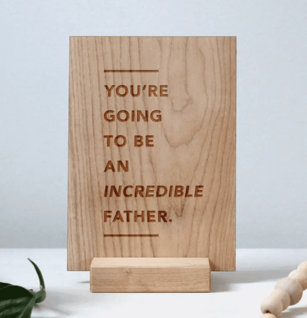 An Incredible Father Card & Stand