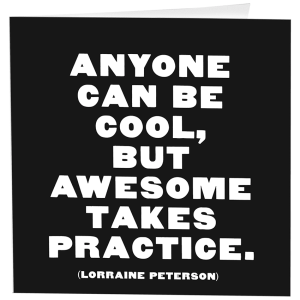 Anyone Can Be Cool Framed Print, White