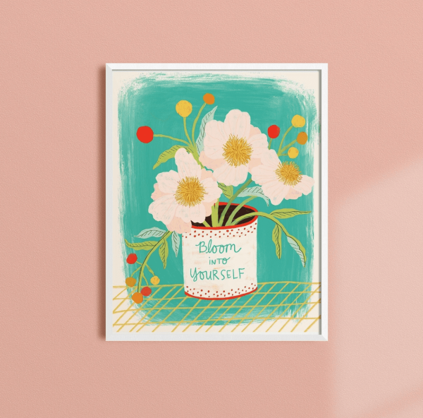 Bloom Into Yourself Art Print, 5x7