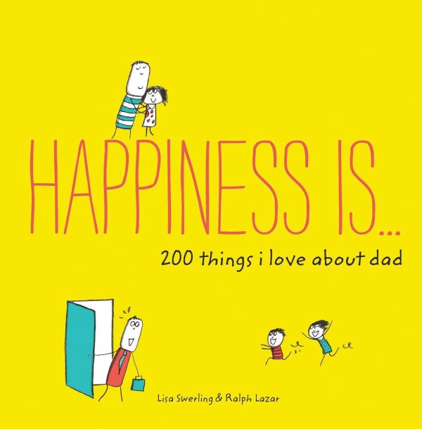 Happiness Is Dad