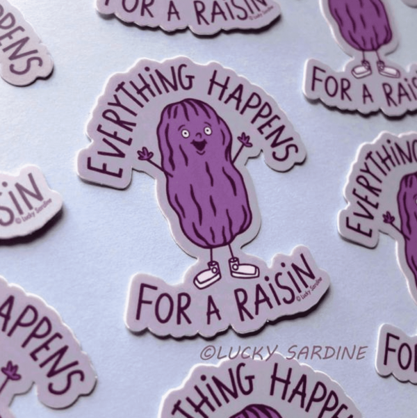 Everything Happens Sticker