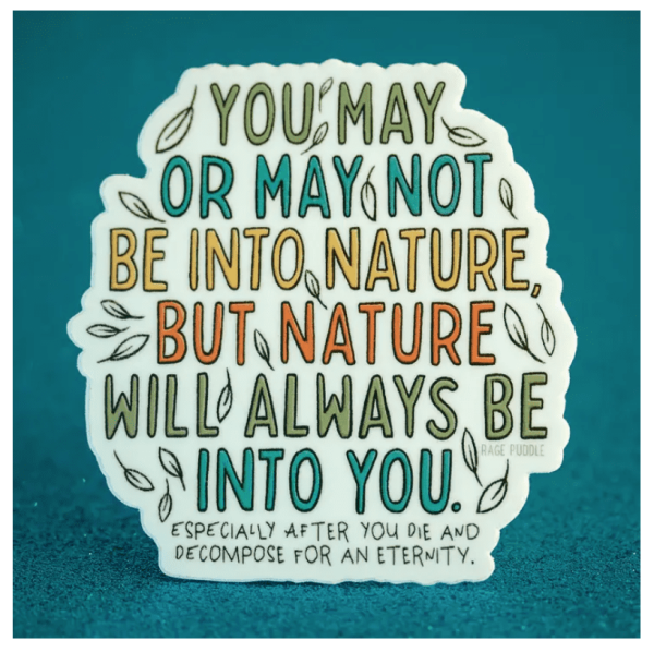 Into Dark Nature Sticker
