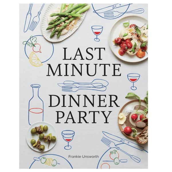 Last Minute Dinner Party