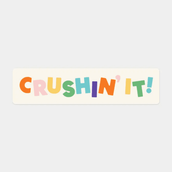 Crushin' It Sticker