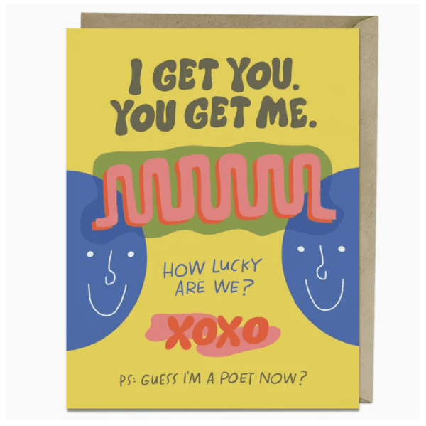 I Get You Card