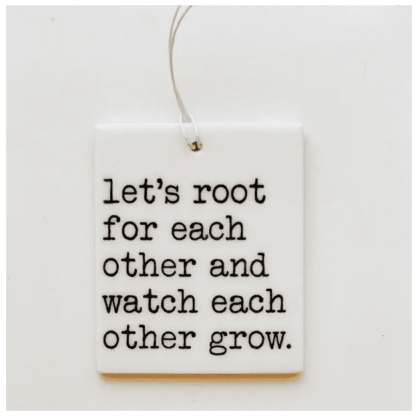 Let's Root For Each Other