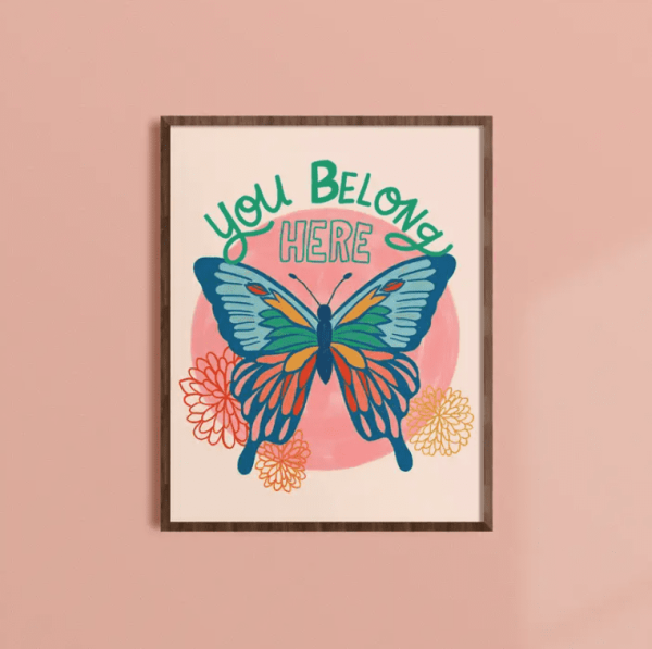 You Belong Here Art Print, 5x7