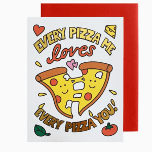 Pizza Love Valentine's Card