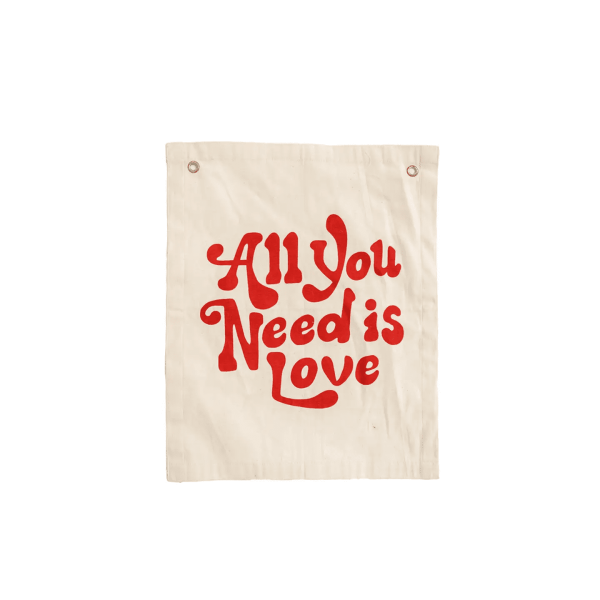 All You Need Is Love Banner