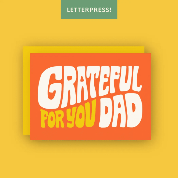 Grateful For You Dad