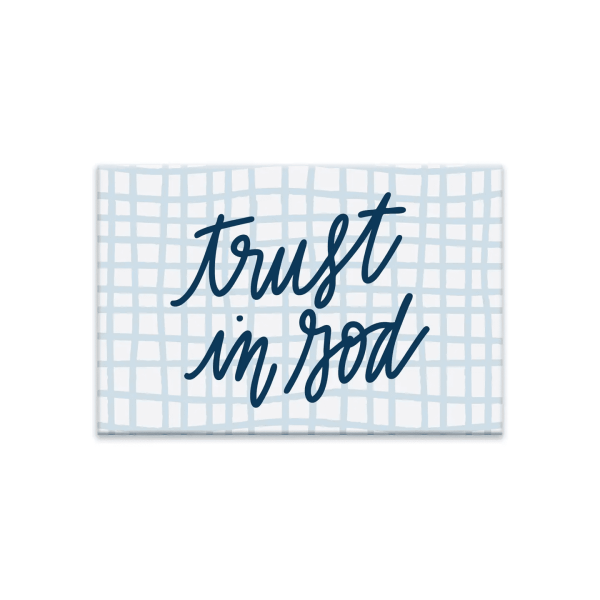 Trust In God Magnet