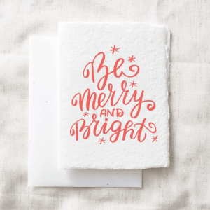 Be Merry and Bright