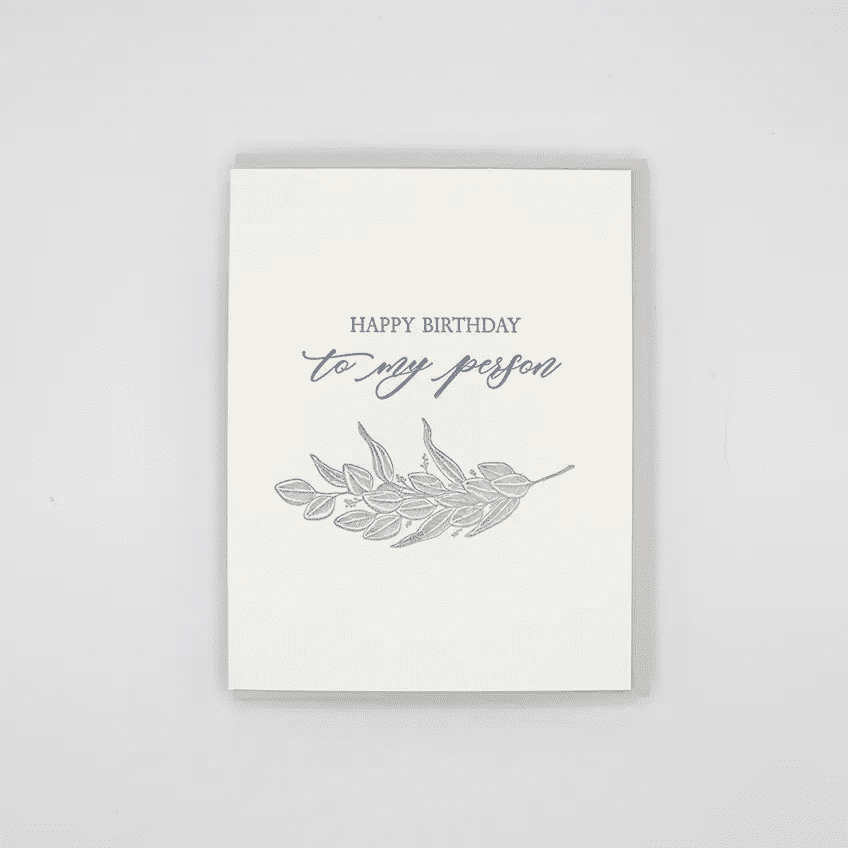 Happy Birthday To My Person